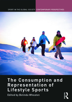 Couverture de l’ouvrage The Consumption and Representation of Lifestyle Sports