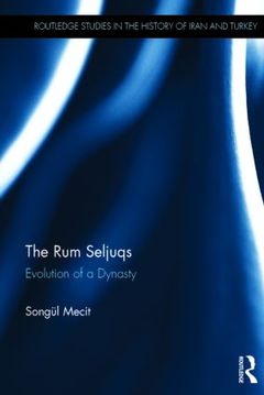 Couverture de l’ouvrage The Rum Seljuqs