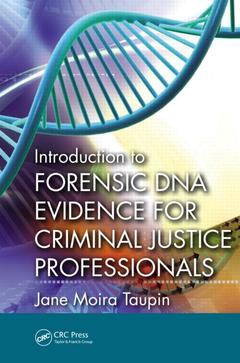 Cover of the book Introduction to Forensic DNA Evidence for Criminal Justice Professionals