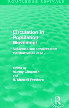 Couverture de l’ouvrage Circulation in Population Movement (Routledge Revivals)
