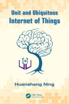 Couverture de l’ouvrage Unit and Ubiquitous Internet of Things
