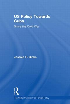 Couverture de l’ouvrage US Policy Towards Cuba