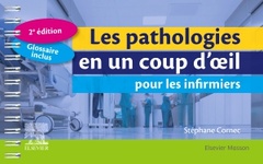 Couverture de l’ouvrage Les pathologies en un coup d'oeil pour les infirmiers