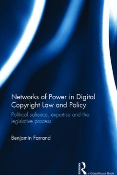 Cover of the book Networks of Power in Digital Copyright Law and Policy