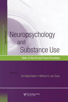 Couverture de l’ouvrage Neuropsychology and Substance Use