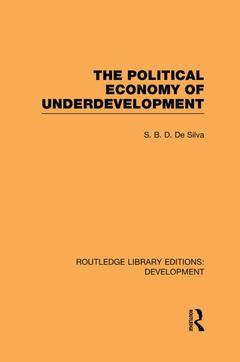 Couverture de l’ouvrage The Political Economy of Underdevelopment