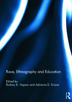 Couverture de l’ouvrage Race, Ethnography and Education