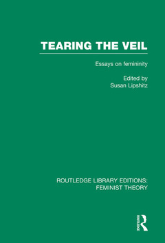 Couverture de l’ouvrage Tearing the Veil (RLE Feminist Theory)