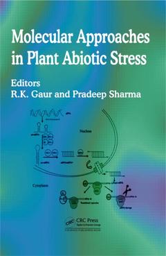 Couverture de l’ouvrage Molecular Approaches in Plant Abiotic Stress