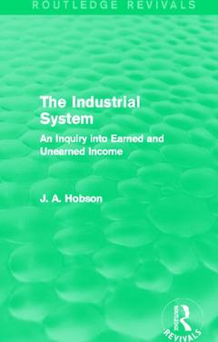 Couverture de l’ouvrage The Industrial System (Routledge Revivals)