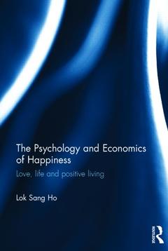 Couverture de l’ouvrage The Psychology and Economics of Happiness