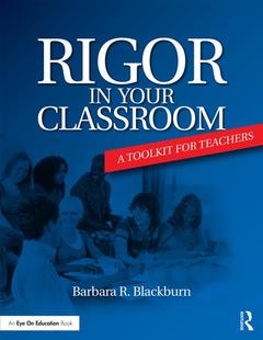 Couverture de l’ouvrage Rigor in Your Classroom