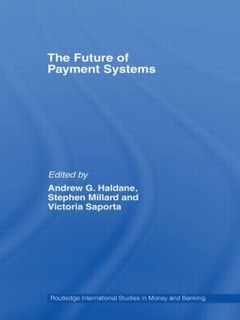 Couverture de l’ouvrage The Future of Payment Systems