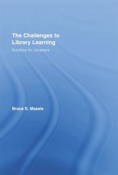 Couverture de l’ouvrage The Challenges to Library Learning