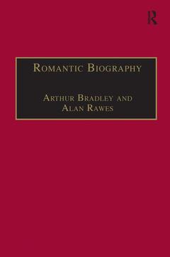 Couverture de l’ouvrage Romantic Biography