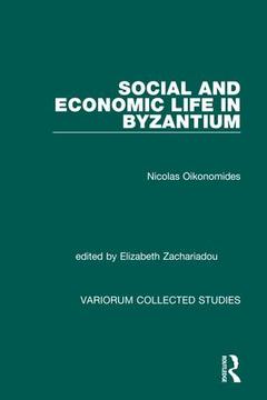 Couverture de l’ouvrage Social and Economic Life in Byzantium