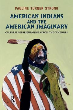 Couverture de l’ouvrage American Indians and the American Imaginary