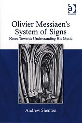 Couverture de l’ouvrage Olivier Messiaen's System of Signs