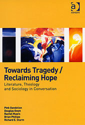 Cover of the book Towards Tragedy/Reclaiming Hope