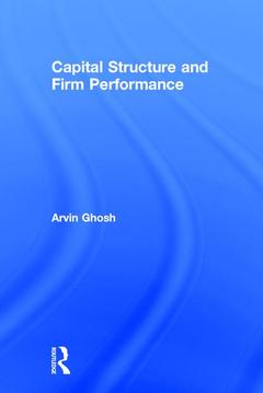 Couverture de l’ouvrage Capital Structure and Firm Performance
