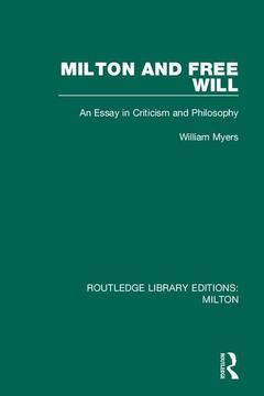 Couverture de l’ouvrage Milton and Free Will