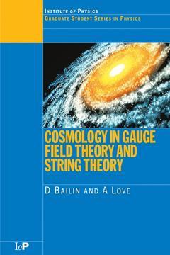 Couverture de l’ouvrage Cosmology in Gauge Field Theory and String Theory