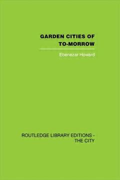 Couverture de l’ouvrage Garden Cities of To-Morrow