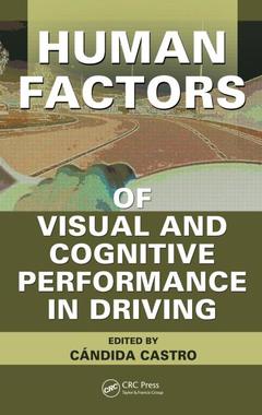 Couverture de l’ouvrage Human Factors of Visual and Cognitive Performance in Driving