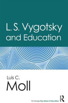 Couverture de l’ouvrage L.S. Vygotsky and Education