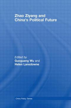 Couverture de l’ouvrage Zhao Ziyang and China's Political Future
