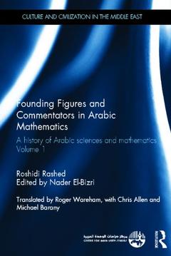 Couverture de l’ouvrage Founding Figures and Commentators in Arabic Mathematics