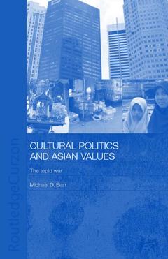 Couverture de l’ouvrage Cultural Politics and Asian Values