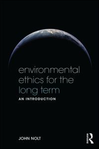 Couverture de l’ouvrage Environmental Ethics for the Long Term