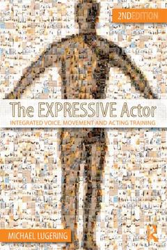 Couverture de l’ouvrage The Expressive Actor