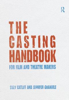 Couverture de l’ouvrage The Casting Handbook
