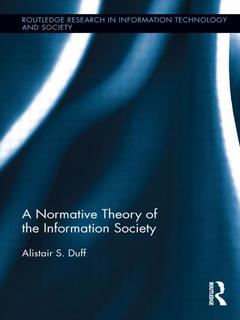 Couverture de l’ouvrage A Normative Theory of the Information Society