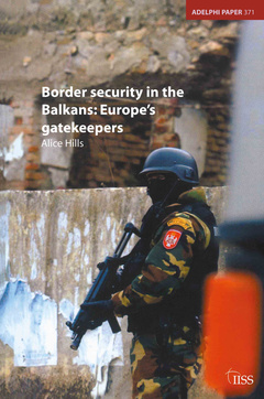 Couverture de l’ouvrage Border Security in the Balkans