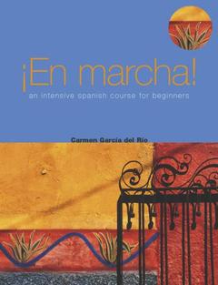 Couverture de l’ouvrage En Marcha: An Intensive Spanish Course for Beginners
