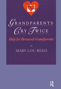 Couverture de l’ouvrage Grandparents Cry Twice