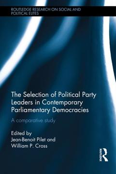 Couverture de l’ouvrage The Selection of Political Party Leaders in Contemporary Parliamentary Democracies