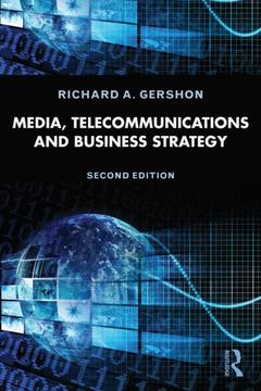 Couverture de l’ouvrage Media, Telecommunications, and Business Strategy