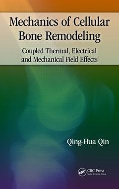 Couverture de l’ouvrage Mechanics of Cellular Bone Remodeling