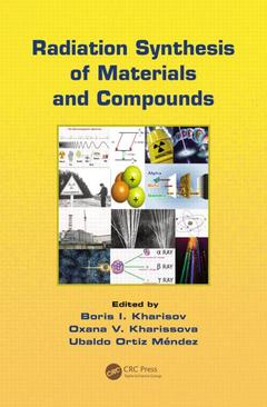 Couverture de l’ouvrage Radiation Synthesis of Materials and Compounds