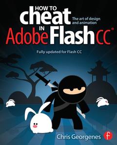 Couverture de l’ouvrage How to Cheat in Adobe Flash CC