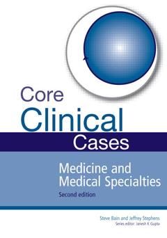 Couverture de l’ouvrage Core Clinical Cases in Medicine and Medical Specialties