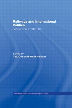 Couverture de l’ouvrage Railways and International Politics