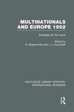 Couverture de l’ouvrage Multinationals and Europe 1992 (RLE International Business)