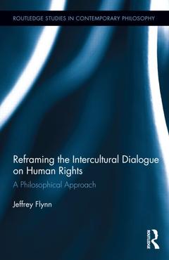 Couverture de l’ouvrage Reframing the Intercultural Dialogue on Human Rights
