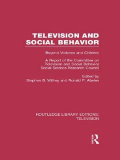 Couverture de l’ouvrage Television and Social Behavior