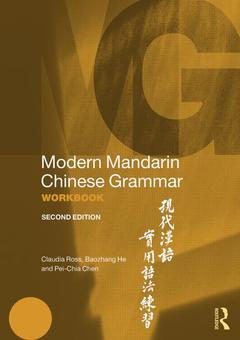 Couverture de l’ouvrage Modern Mandarin Chinese Grammar Workbook
